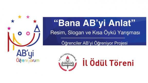 "Bana AB´yi Anlat" Yarışmaları İl Ödül Töreni
