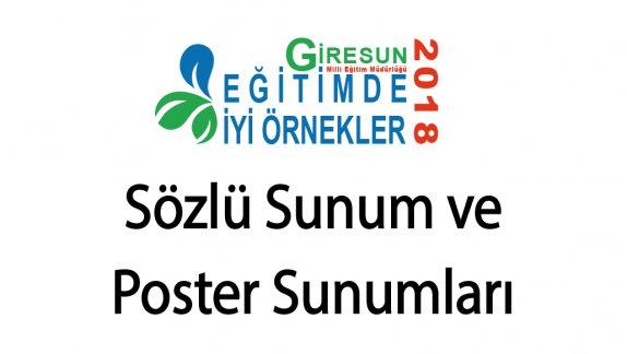 Giresun Eğitimde İyi Örnekler Çalıştayı 2018´te Yer Alacak Sözlü Sunum ve Poster Sunumları